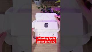 Unboxing Apple Watch Series 10 ⌚️ [upl. by Aracahs442]