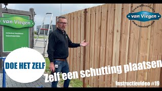 19 Schutting plaatsen doe je zo  INSTRUCTIE VIDEO [upl. by Ertsevlis265]