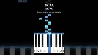 3KIPA  EKIPA piano pianino tutorial muzyka foryou shorts [upl. by Davita488]