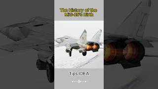 The History of the MiG25s Birth  A Legend of Speed and Innovation [upl. by Oira]