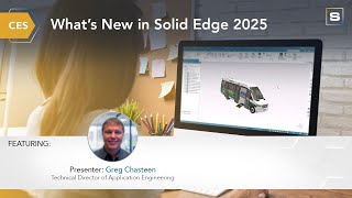 CES Whats New in Solid Edge 2025 [upl. by Aninotna]