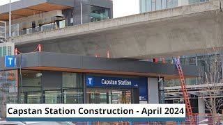 Capstan Canada Line Station Construction  April 2024 Edition [upl. by Gracye]