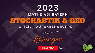 🔥 LÖSUNG  Mathe Abi 2023  Bayern  ATeil  Stochastik amp Geo A1 🎲📐  abikursde 🦖 [upl. by Anita]