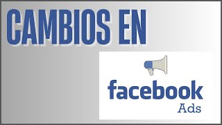 🔴NUEVOS CAMBIOS en FACEBOOK ADS 2024 Segmentación Layout Anuncios [upl. by Htebiram]