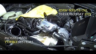 Mosselman Oil Thermostat DIY for the BMW N55N54 engine [upl. by Eicram841]