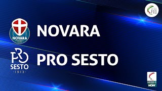 Novara  Pro Sesto 10  Gli Highlights [upl. by Ainud931]