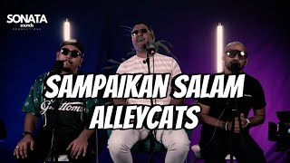 Sampaikan Salam  AlleycatsCOVER [upl. by Finkelstein]