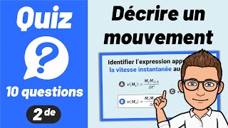 DÉCRIRE UN MOUVEMENT ✅ Quiz de révision 🎯 Seconde  Physique [upl. by Gant]