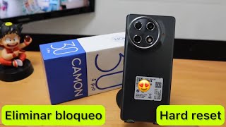 Tecno Camon 30s PRO  HARD RESET   COMO FORMATEAR  eliminar bloqueo de pantalla [upl. by Llenehs465]