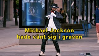 Michael Jackson hade vänt sig i graven [upl. by Lepp]