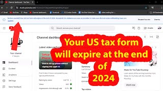 Your US tax form will expire at the end of 2024 [upl. by Aneerahs]