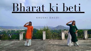 Bharat ki beti song dance easy dance steps  khushi dagdi  happy independence day dance [upl. by Lebiram]