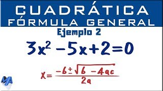 Ecuación cuadrática por fórmula general  Ejemplo 2 [upl. by Tessi]