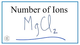 Number of Ions in MgCl2  Magnesium chloride [upl. by Winifred]