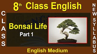 8th Class Englis  English Medium  Bonsai Life Part 1 2020 New Syllabus  Digital Teacher [upl. by Amadeus58]