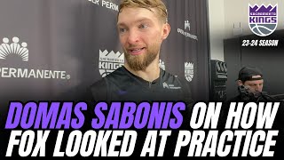 Domas Sabonis on how DeAaron looked at practice Huerter amp Keegan plus KingsCavs [upl. by Steiner]