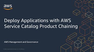 Deploy Applications with AWS Service Catalog Product Chaining [upl. by Conant]