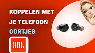 Hoe JBL Tune 120TWS oortjes koppelen met je telefoon [upl. by Cloris]