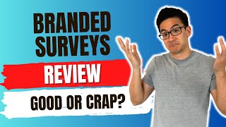 Branded Surveys Review  Is This The Best Or Worst Survey Site To Make Money Out There Revealed [upl. by Ahsinut]