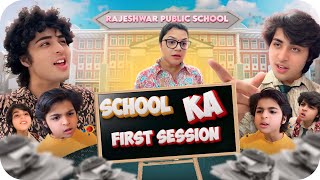 SCHOOL KA NEW SESSION  FT RAJ AND MINKU  ​⁠RajGrover005 [upl. by Nwahsak]