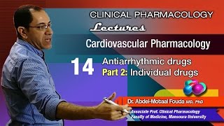 Cardiovascular Pharmacology Ar  14  Antiarrhythmic drugs Part2 [upl. by Emiolhs]