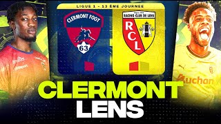 🔴 CLERMONT  LENS  Objectif Top 5 pour les Sang et Or   cf63 vs rcl   LIGUE 1  LIVEDIRECT [upl. by Elyod]