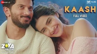 Kaash  Full Video  The Zoya Factor  Sonam K Ahuja  Dulquer S  Arijit Singh amp Alyssa M  SEL [upl. by Eessac]