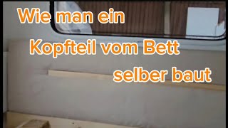 Wie man ein Kopfteil vom Bett selber baut [upl. by Aesoh]