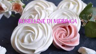 Roselline di meringa [upl. by Siouxie]