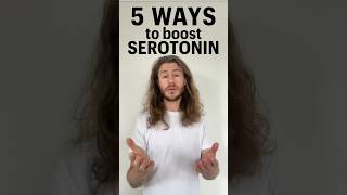 5 Ways to Increase Your Serotonin Levels [upl. by Prunella]