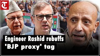 Only mainstream leader to be persecuted by ruling party Engineer Rashid rebuffs BJP proxy tag [upl. by Tuorah]