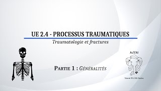 UE 24 S1  Généralités en traumatologie et sur les fractures Partie 12 [upl. by Temple]