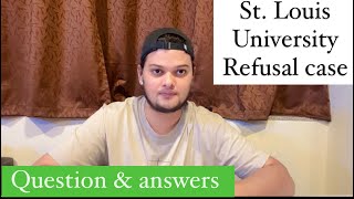 Unexpected Rejection case St Louis University Refusal case [upl. by Chew]