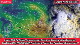 Cyclone Alert Invest 95S se dirige vers Maurice et Madagascar estce que Maurice en danger [upl. by Nilekcaj575]