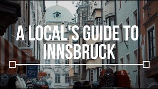 A Locals Guide to Innsbruck  TLP Season 2 [upl. by Kilgore]