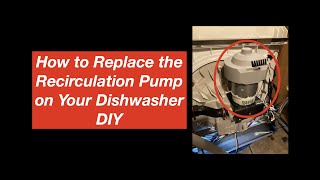 How to Replace the Circulation Pump on Your Dishwasher  DIY [upl. by Nwahsear5]