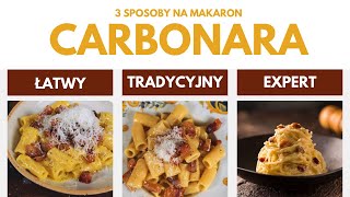 CARBONARA NA 3 SPOSOBY [upl. by Dodds]