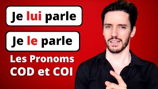 LE LA LES ou LUI LEUR  Les pronoms COD et COI en français [upl. by Christiana]