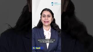 Mastering the Art of the Scalp Block  Learn Anaesthesia by Dr Swati [upl. by Charmane]