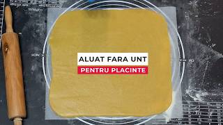 Aluat fara unt pentru placinta bun de folosit in doar 10 minute [upl. by Dwinnell]