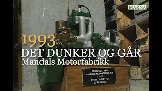 Marna  Mandals Motorfabrikk 1993  og andre gamle båtmotorer [upl. by Sang]