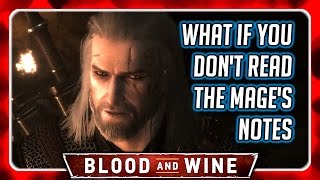 Witcher 3 🌟 Return to the Unseen Elder before Reading the Mages Notes 🌟 BLOOD AND WINE 🌟 [upl. by Nydroj]