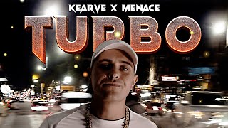 THAT KID KEARVE x MENACE  TURBO [upl. by Ttihw]