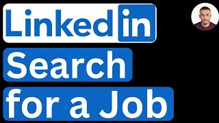 How to Search for a Job on LinkedIn  Easy to Follow [upl. by Annair]