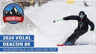 2024 Volkl Deacon 80  SkiEssentialscom Ski Test [upl. by Cedar]