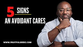 Dismissive Avoidant 5 Ways To Tell An Avoidant CARES  Avoidant Attachment Style  Coach Court [upl. by Conners824]