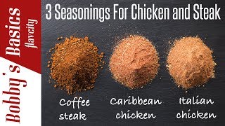 10 Spices amp Seasonings For Chicken and Steak  Bobbys Kitchen Basics [upl. by Erual]