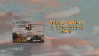 Valleyheart  Stepping Stone Official Audio [upl. by Lura]