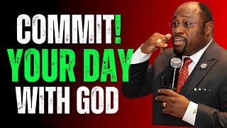 COMMIT YOUR DAY WITH GOD  DRMYLES MUNROE [upl. by Templa81]