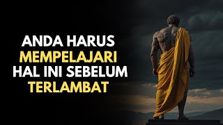 Anda Seharusnya Mendengar Hal Ini Saat Masih Muda  Stoikisme [upl. by Ibba]